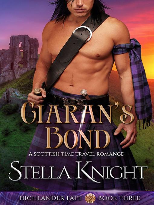 Title details for Ciaran's Bond by Stella Knight - Available